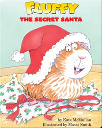 Fluffy, The Secret Santa