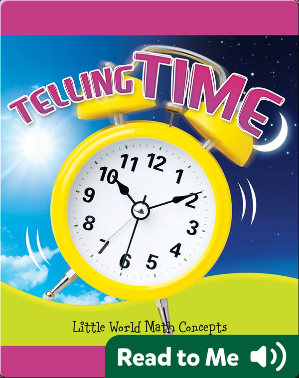 Telling Time Children's Book by Ann H. Matzke Discover Children's