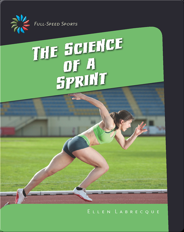 The Science of a Sprint