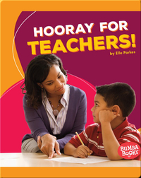 Hooray for Teachers!