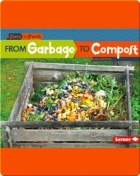From Garbage to Compost