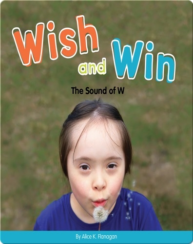 Wish and Win: The Sound of W