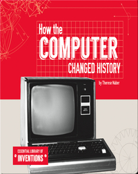 How the Computer Changed History