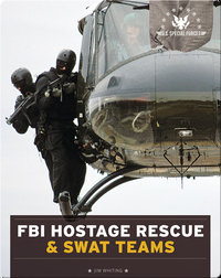 FBI Hostage Rescue & SWAT Teams