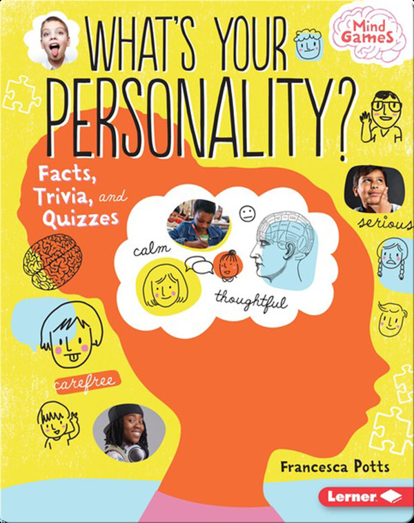 What's Your Personality?: Facts, Trivia, and Quizzes