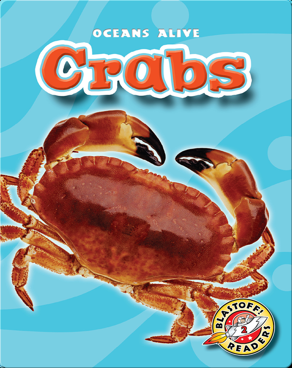 Crabs Children's Book by Ann Herriges Discover Children's Books