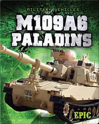 M109A6 Paladins