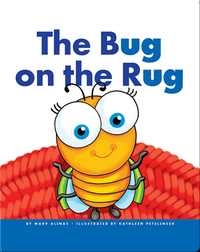 The Bug on the Rug