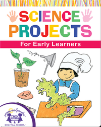 DIY Science Projects for Early Learners