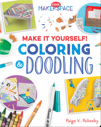 Make It Yourself! Coloring & Doodling