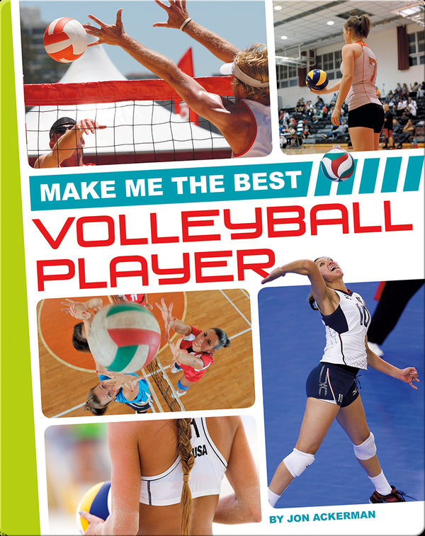 Make Me the Best Volleyball Player