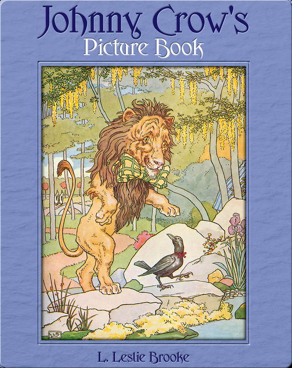 Johnny Crow's Picture Book Children's Book by L. Leslie Brooke ...