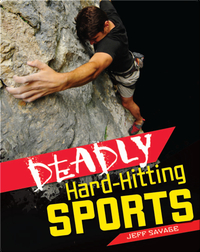 Deadly Hard-hitting Sports