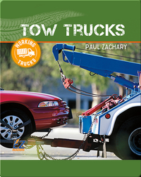 Working Trucks: Tow Truck