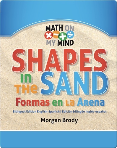 Shapes in the Sand / Formas en La Arena
