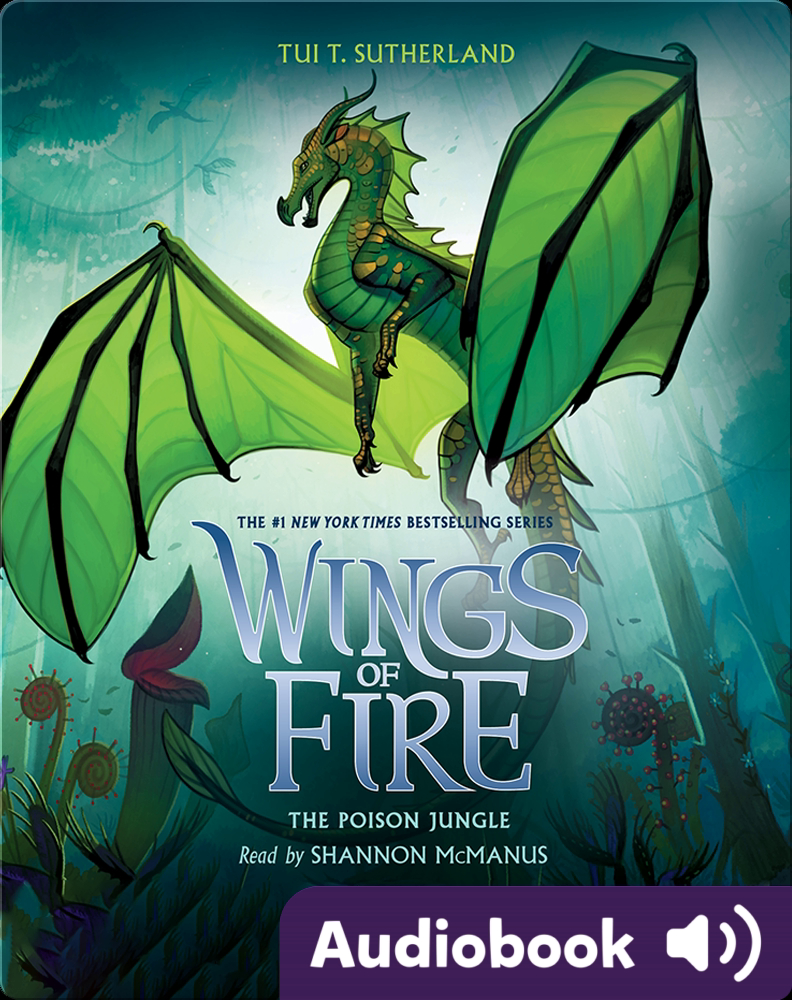 Wings of Fire #13: The Poison Jungle Children's Audiobook ...