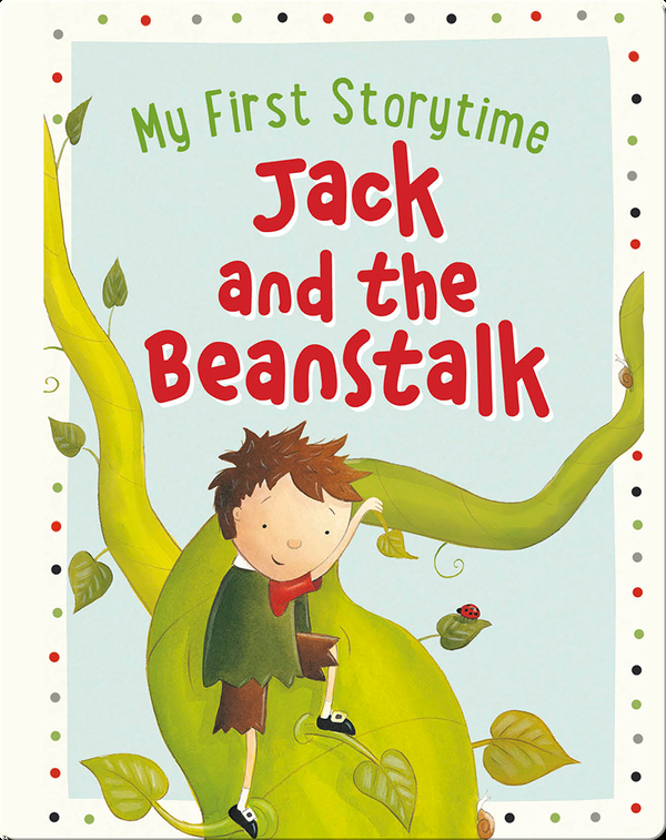 The story and jack beanstalk A Summary