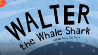 Walter the Whale Shark