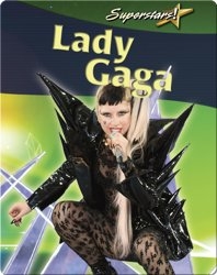 Lady Gaga (Superstars!)