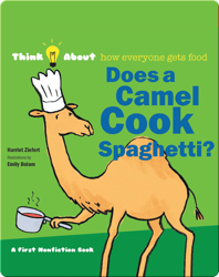 Does A Camel Cook Spaghetti?