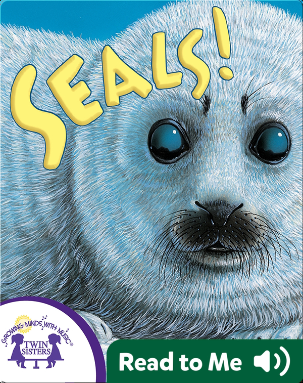 Seals! Children's Book by Ellen Catala With Illustrations by Greg