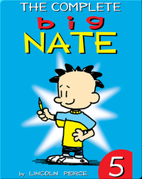 The Complete Big Nate #5