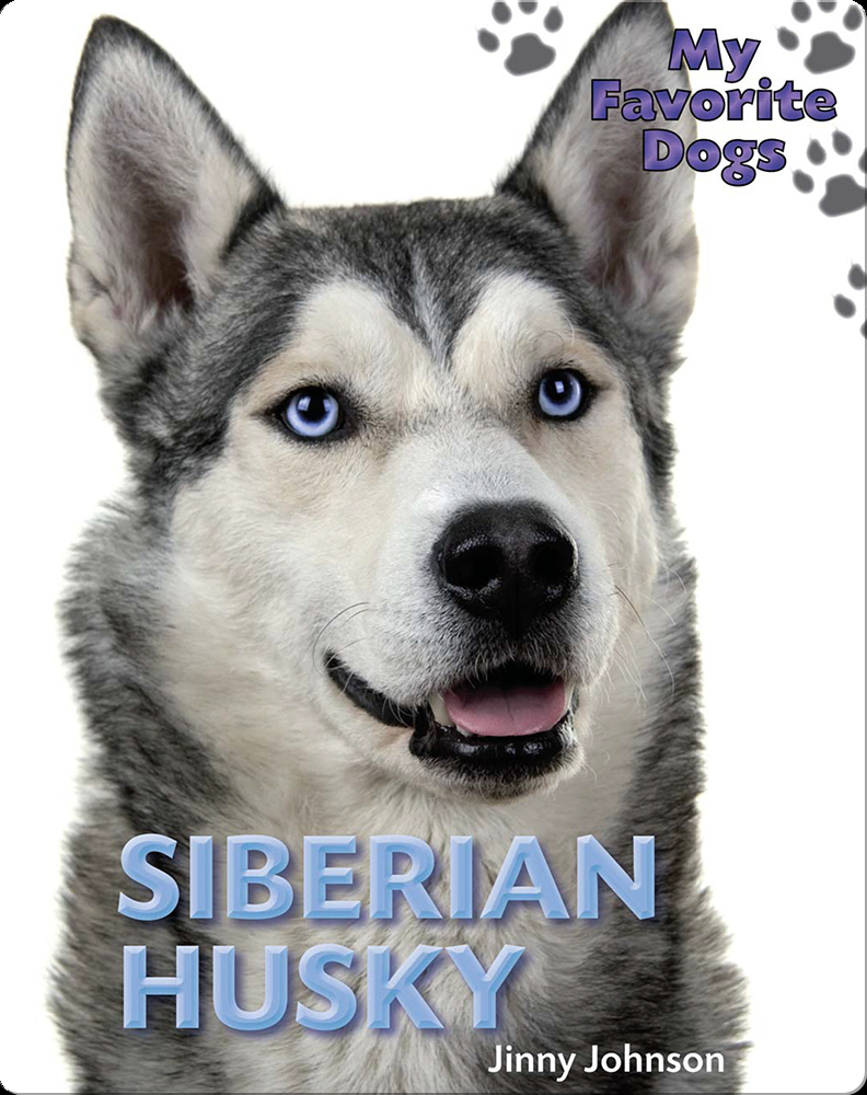 Siberian Husky Children's Book by Jinny Discover Children's Books, Audiobooks, Videos More on Epic
