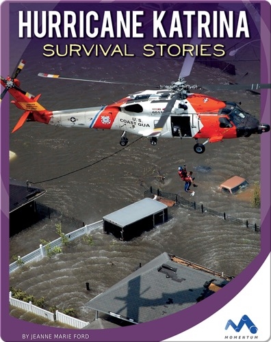 Hurricane Katrina Survivor Stories