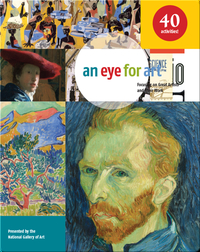 Eye for Art: Focusing on Great Artists and Their Work