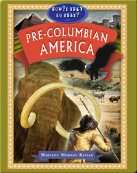 In Pre-Columbian America