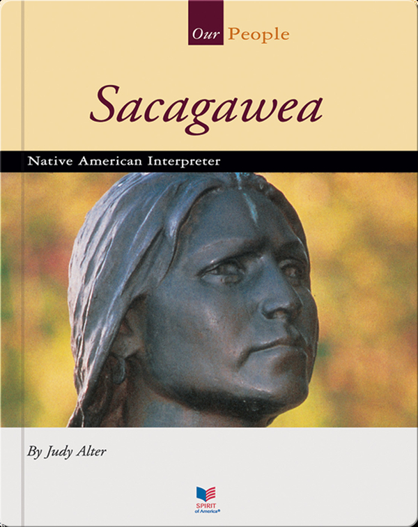 Sacagawea: Native American Interpreter