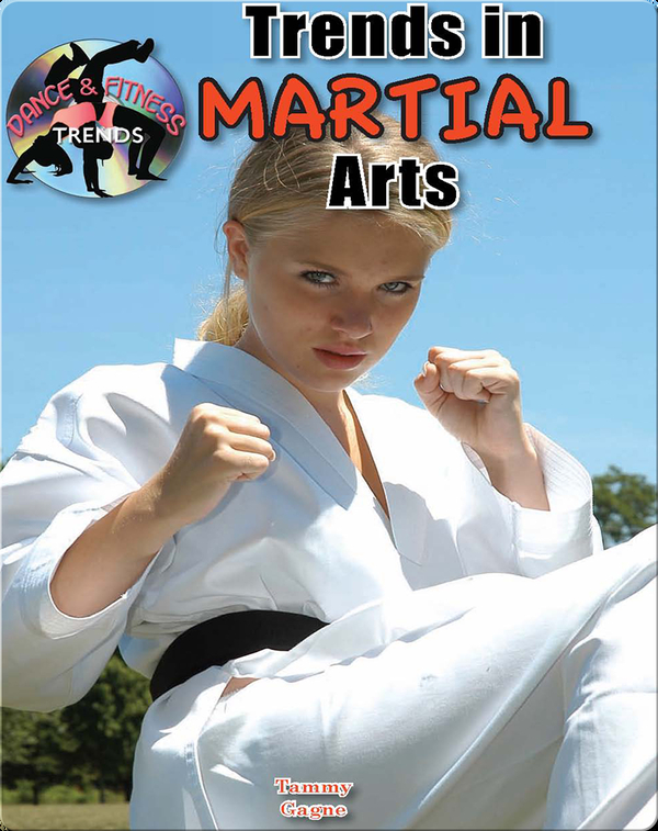 Trends in Martial Arts