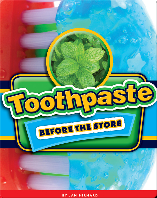 Toothpaste Before the Store