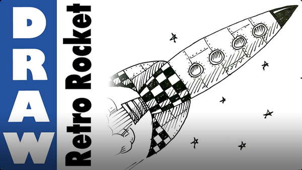 How To Draw A Retro Space Rocket Video Discover Fun And Educational Videos That Kids Love Epic Children S Books Audiobooks Videos More