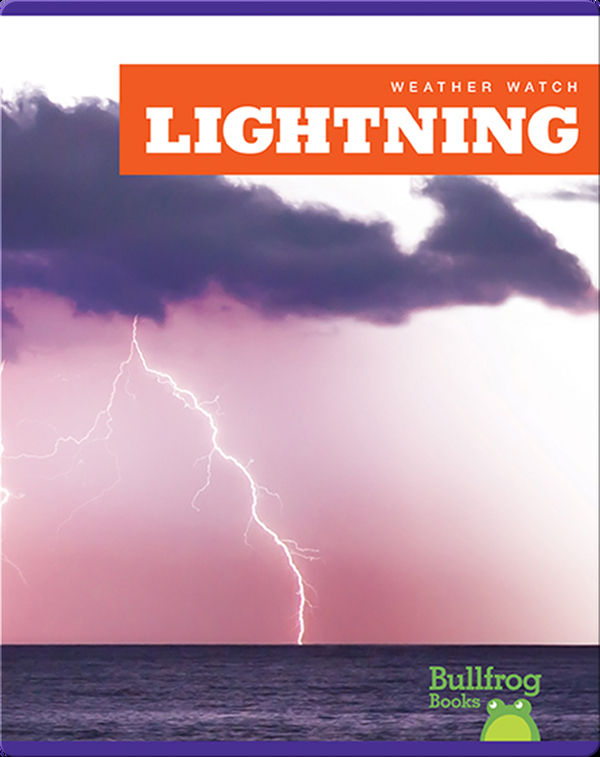 Weather Watch Lightning Children's Book by Jennifer Fretland VanVoorst