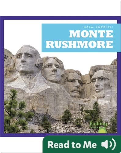 Monte Rushmore (¡Hola, America!)