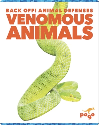 Back Off! Venomous Animals
