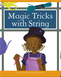 Magic Tricks with String