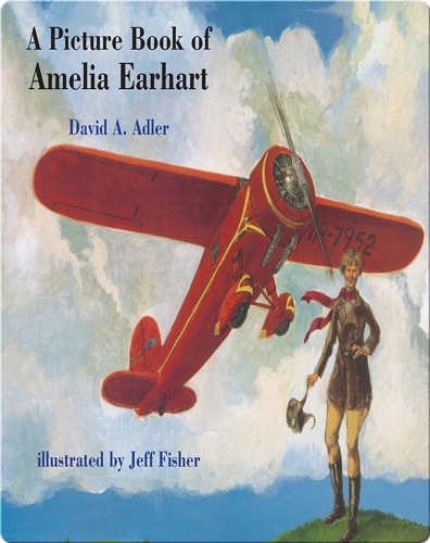 A Picture Book of Amelia Earhart