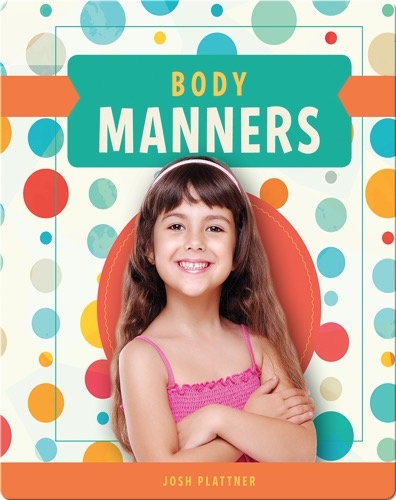 Body Manners