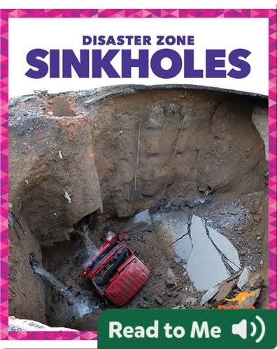 Disaster Zone: Sinkholes