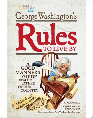 George Washington's Rules to Live By