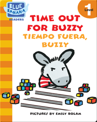 Time Out for Buzzy (Tiempo Fuera, Buzzy)
