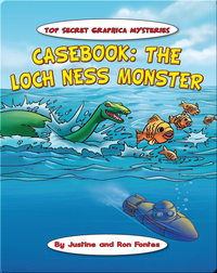 Casebook: The Loch Ness Monster