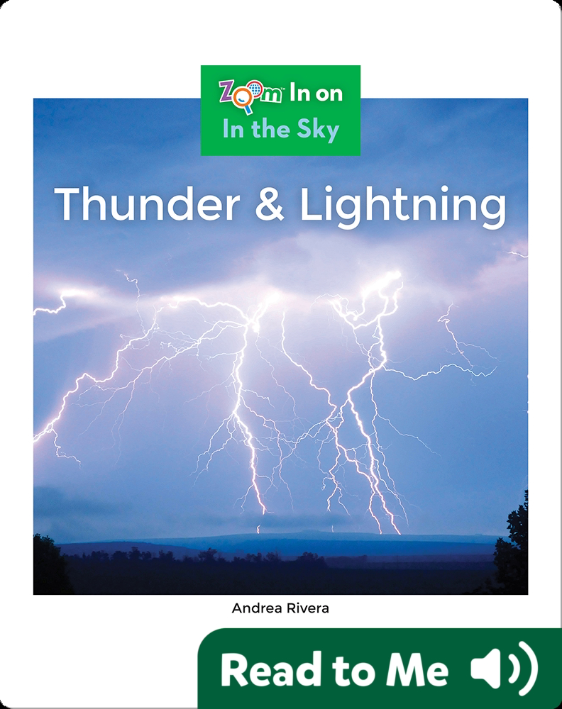 Thunder & Lightning Children's Book by Andrea Rivera Discover