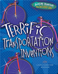 Terrific Transportation Inventions