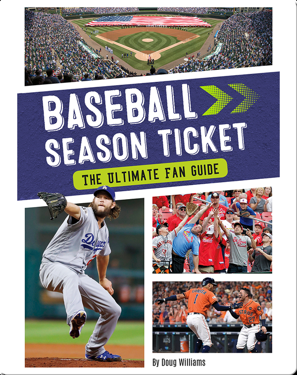 Baseball Season Ticket: The Ultimate Fan Guide