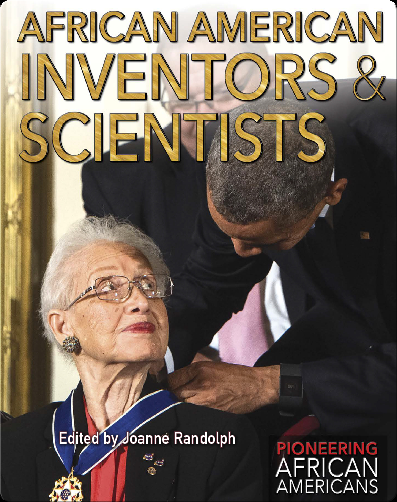 African American Inventors & Scientists Children's Book by Joanne