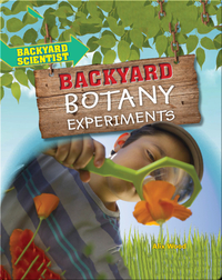 Backyard Botany Experiments