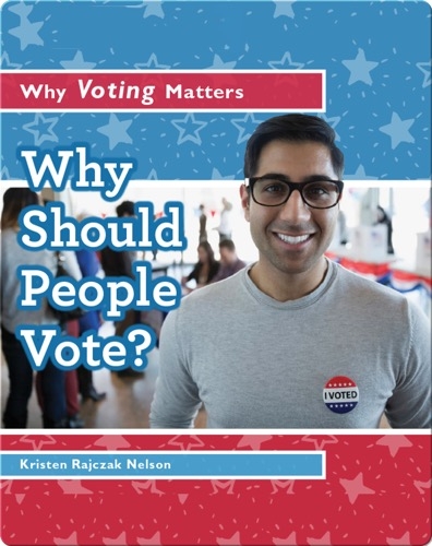 Why Should People Vote?